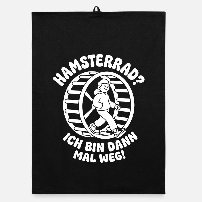 Hamsterrad Ich bin dann mal weg Humor Organic Geschirrtuch