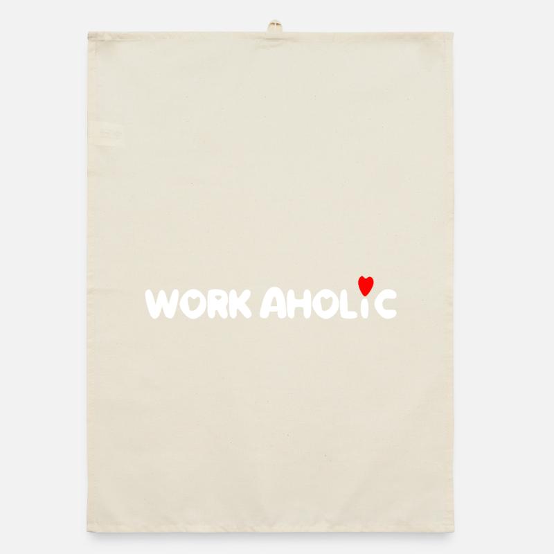 Workaholic-Arbeit von Arbeitern Organic Geschirrtuch