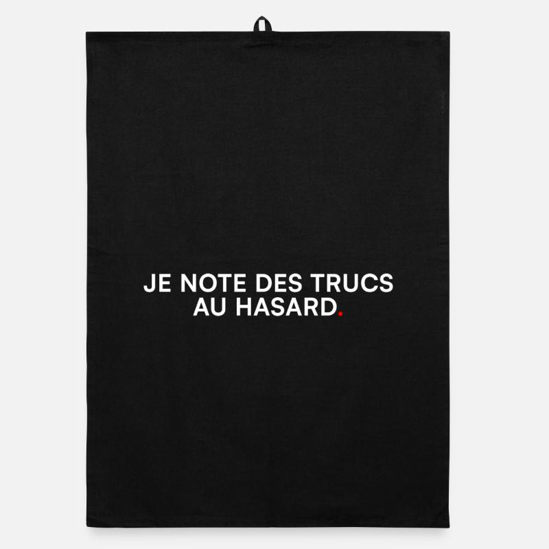 Je note des trucs au hasard – Humour Torchon bio