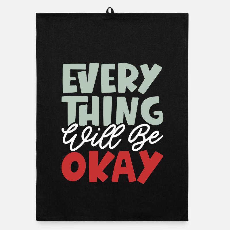 Everything Will Be Okay Organic dish towel