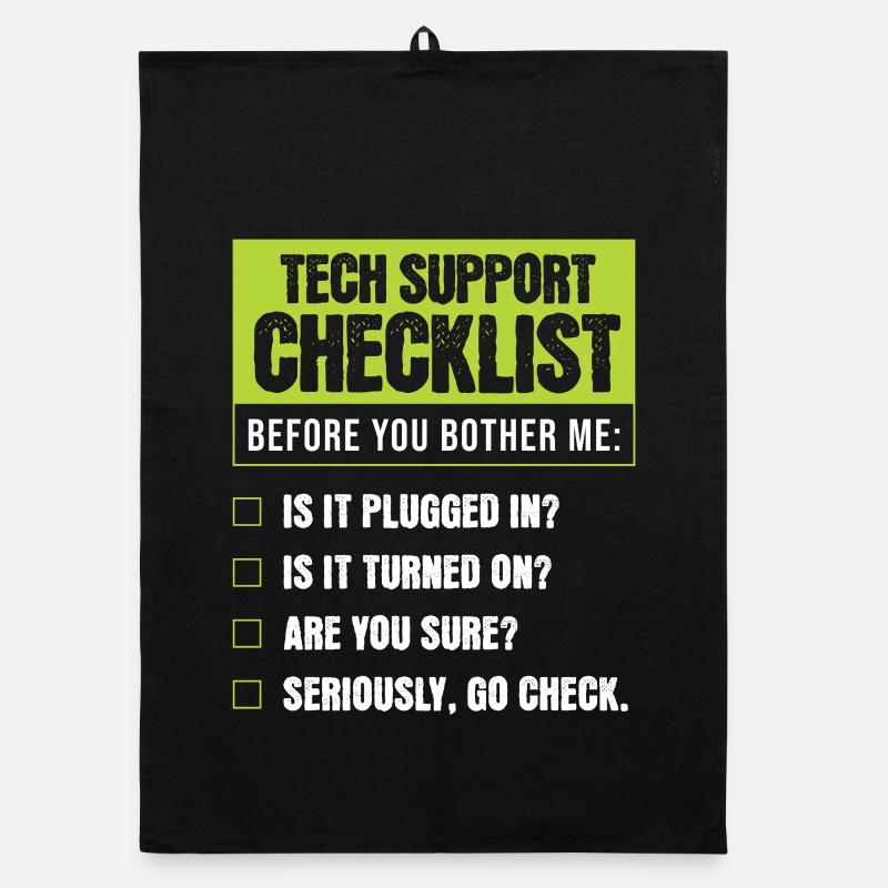 Tech Support Humor Checklist for Everyday Troubles Organic dish towel