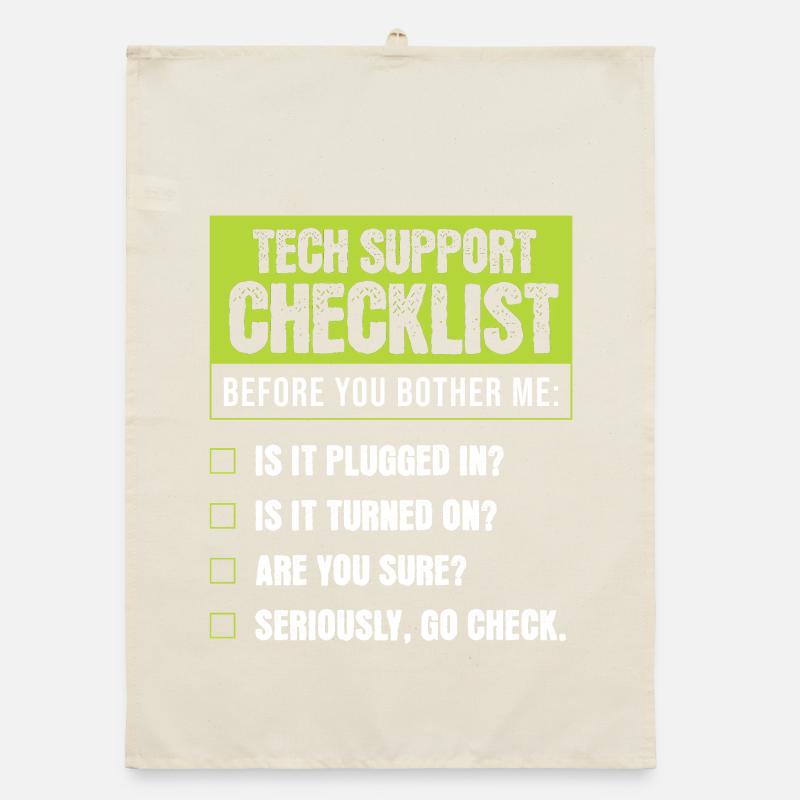 Tech Support Humor Checklist for Everyday Troubles Organic dish towel
