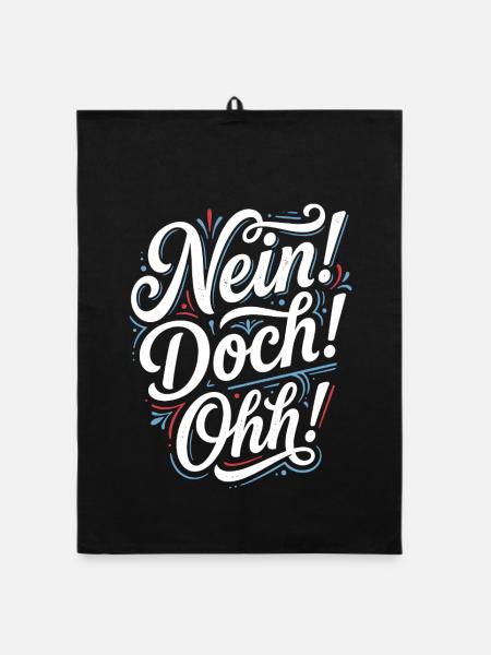Nein Doch Ohh Typo-Statement - Organic Geschirrtuch - Schwarz - Vorne