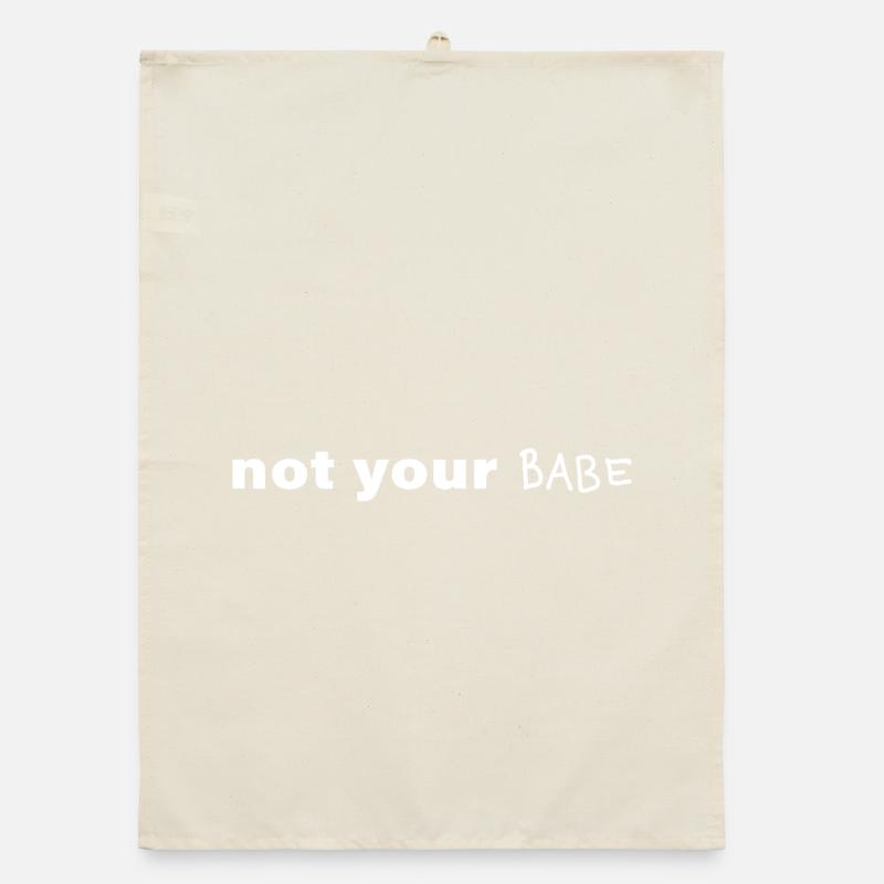 Pas ton bébé. Déclaration minimale Torchon bio