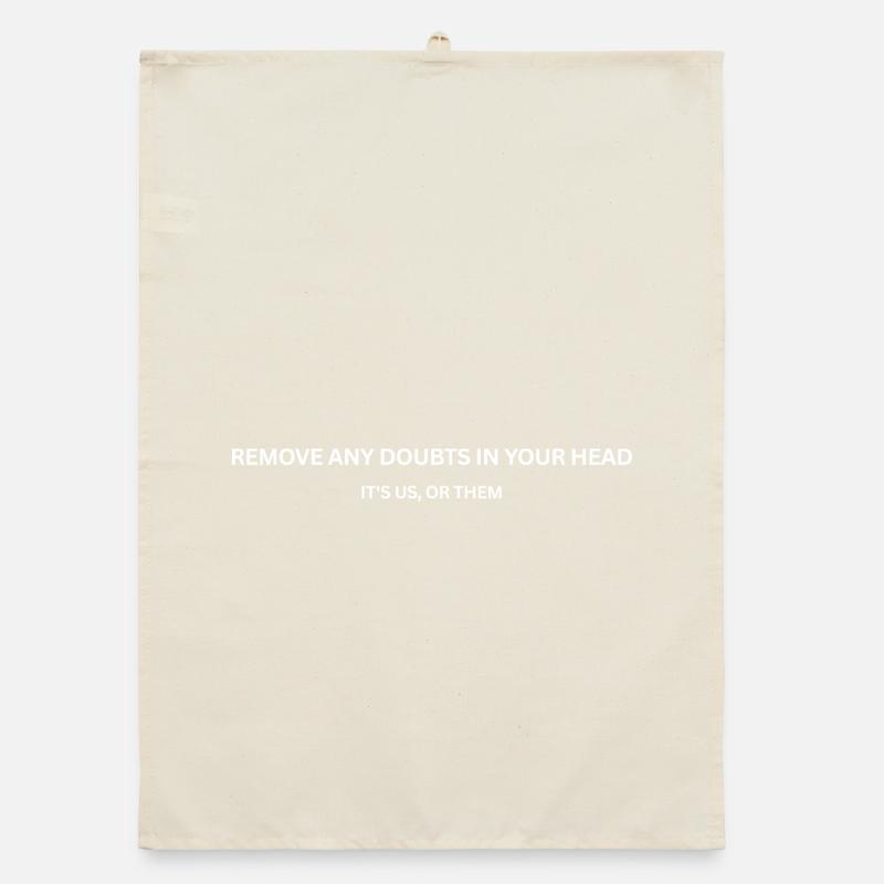 CS - Remove Remove any doubts in your head Organic Geschirrtuch