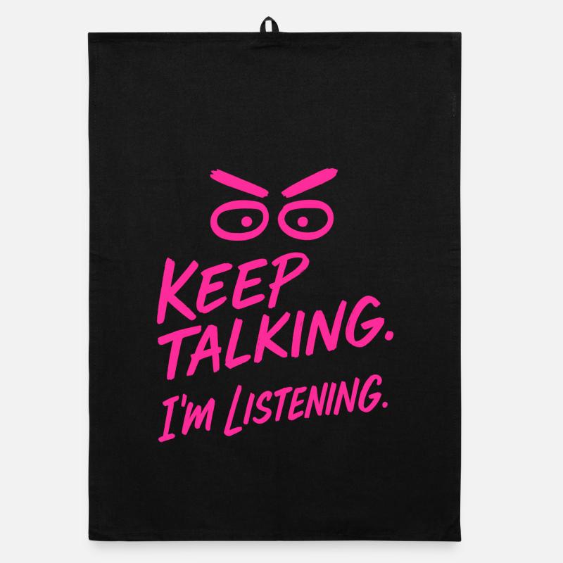 "Keep talking – Ironic statement shirt" Organic dish towel