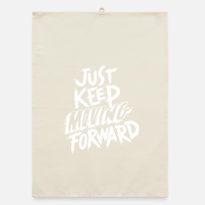 Just Keep Moving Forward Organic dish towel