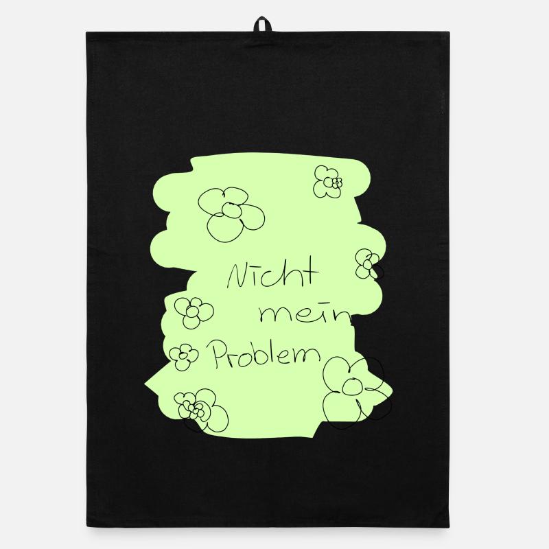 Nicht mein Problem Organic Geschirrtuch