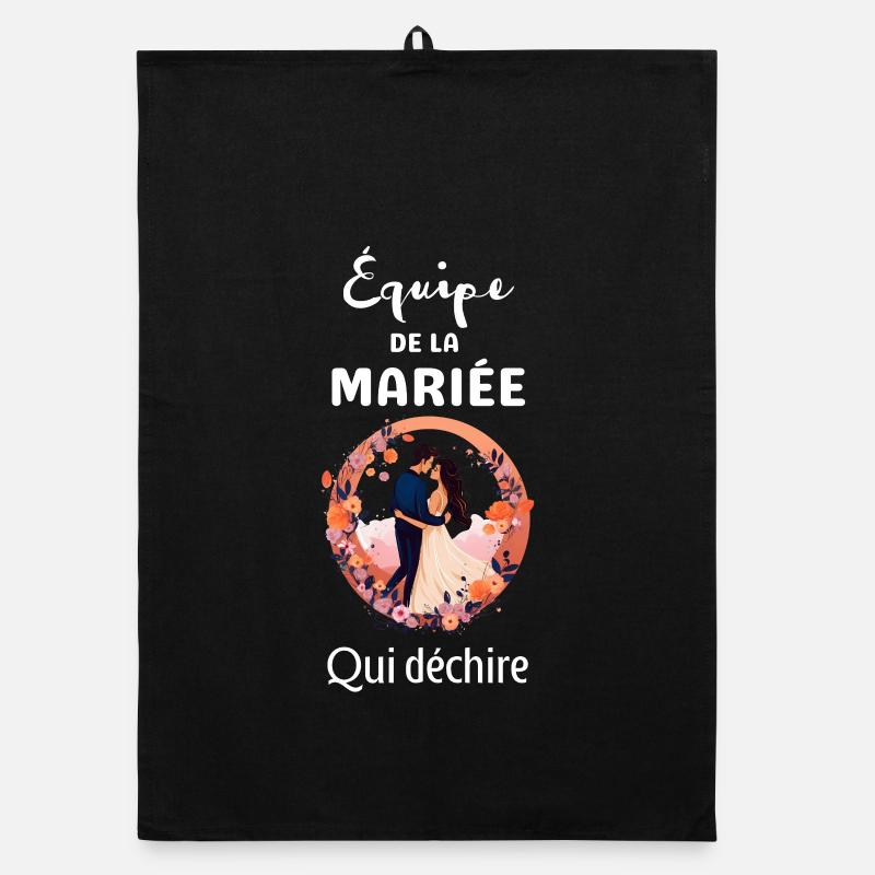 Équipe Mariée Qui Déchire Torchon bio