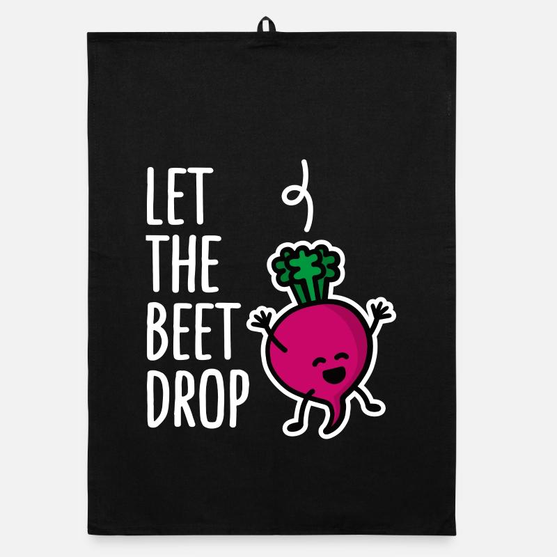 Let the beet drop, beat drop EDM DJ Tanzmusik Organic Geschirrtuch