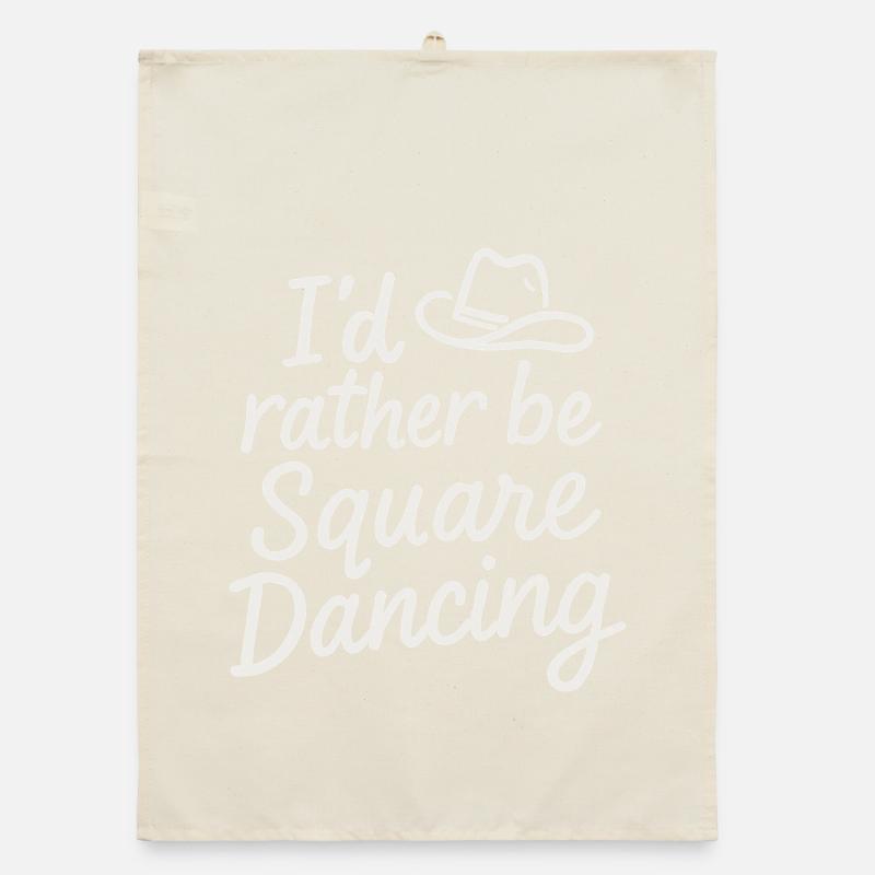 I'd rather be Square Dancing Organic dish towel