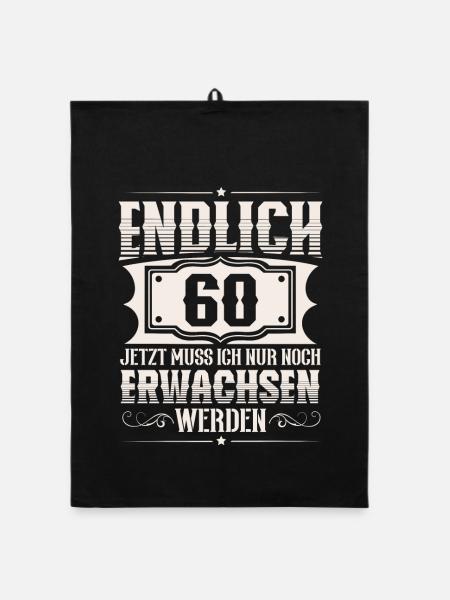 60. Geburtstag 60 Jahre Lustiger Spruch - Organic Geschirrtuch - Schwarz - Vorne