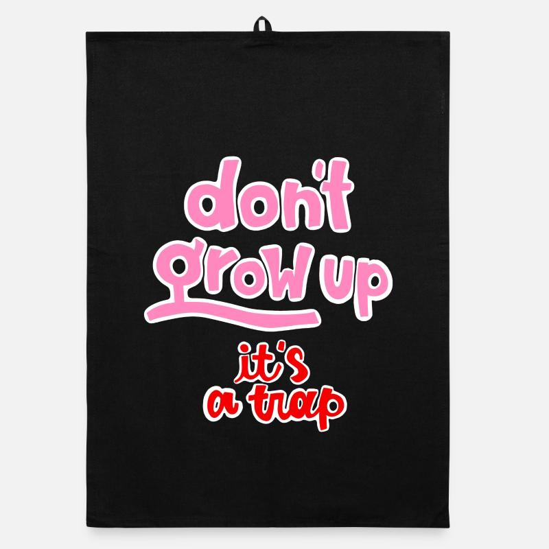 dont grow up - Organic Geschirrtuch - Schwarz