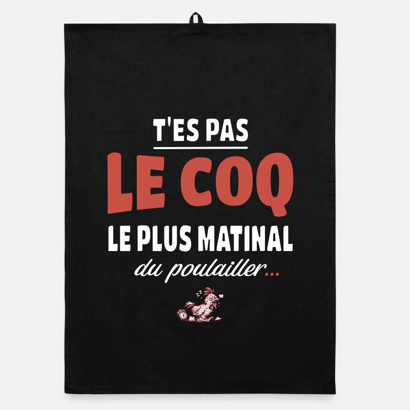 T’es pas le coq le plus matinal du poulailler Torchon bio
