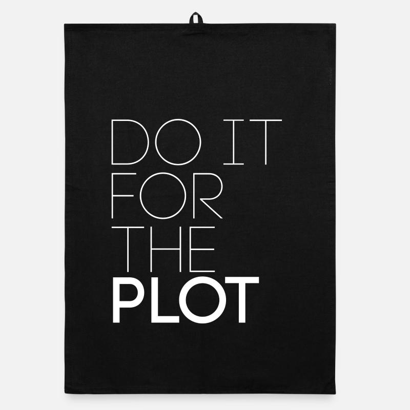 Do it for the plot - Motivation Organic dish towel
