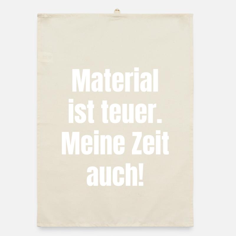 Material is expensive – so is my time Organic dish towel