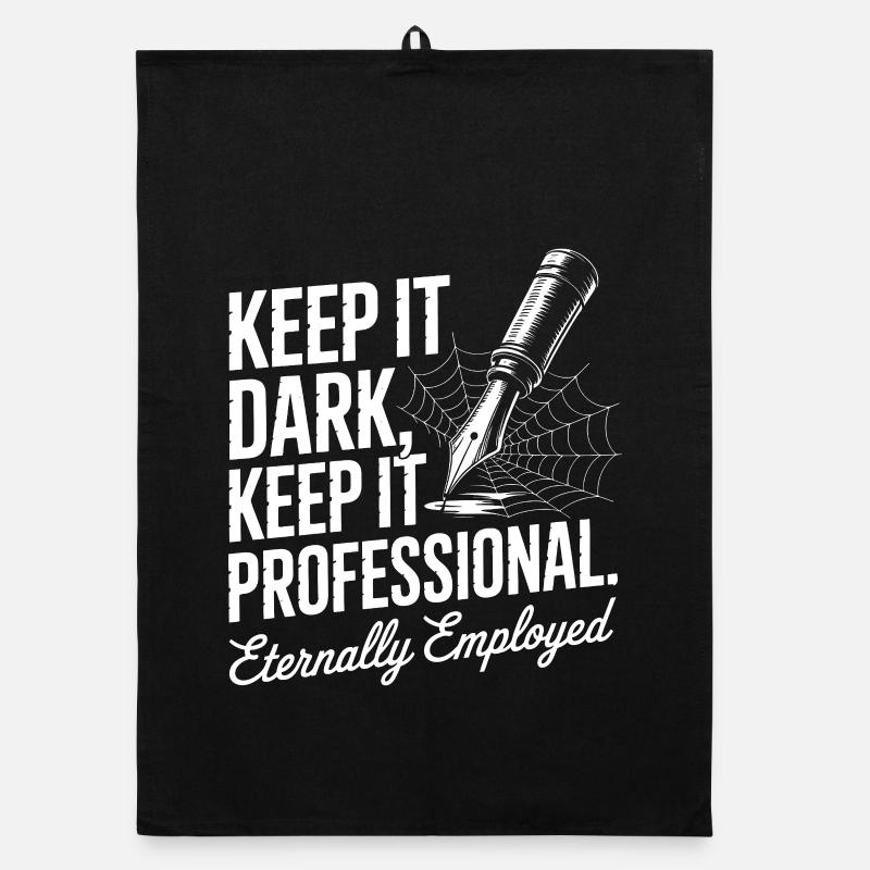 Keep It Dark Keep It Professional Organic dish towel