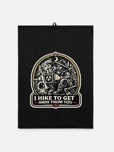 I Hike To Get Away From You Introvert - Organic Geschirrtuch - Schwarz - Vorne