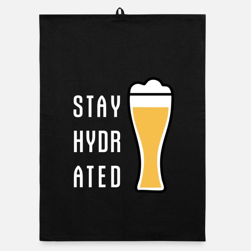 Stay Hydrated Weizenbier Weißbier Bier Party Organic Geschirrtuch