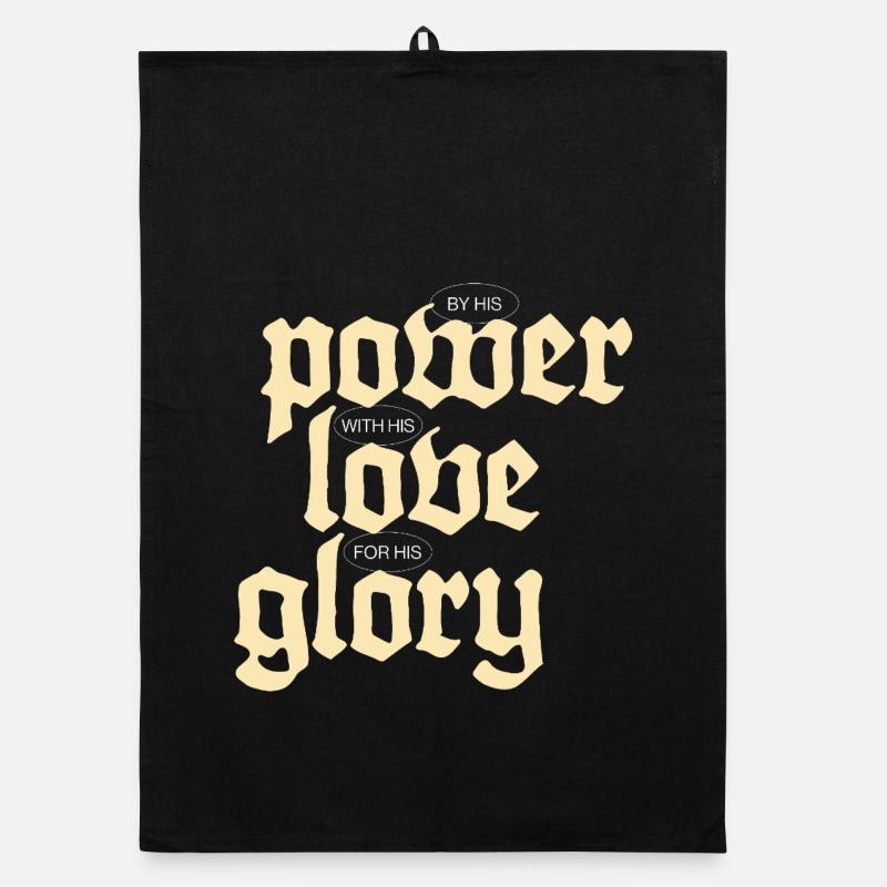 Power, Love & Glory | Black Organic dish towel
