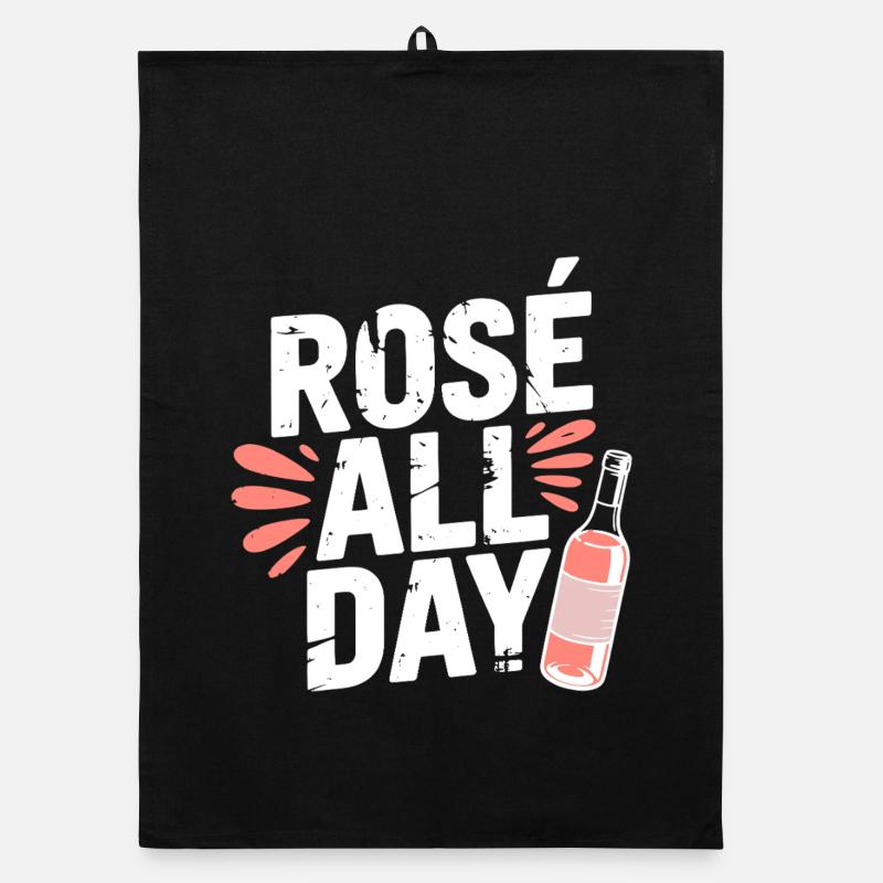 Rosé All Day Roséwein Trinkspruch Fun Wein Organic Geschirrtuch
