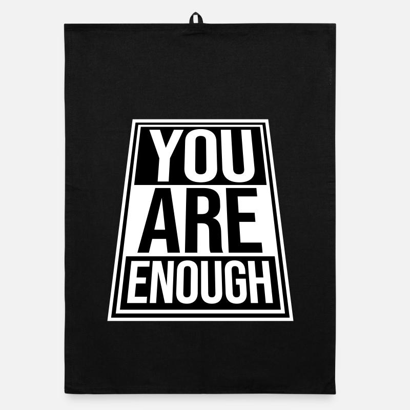 Vous êtes assez d’amour de soi Citation de motivation Torchon bio
