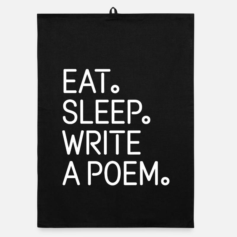 Eat Sleep Write A Poem Organic dish towel