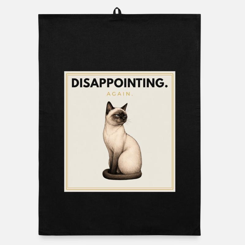 DISAPPOINTING. Noble Cat Sarcastic Meme Design Organic Geschirrtuch