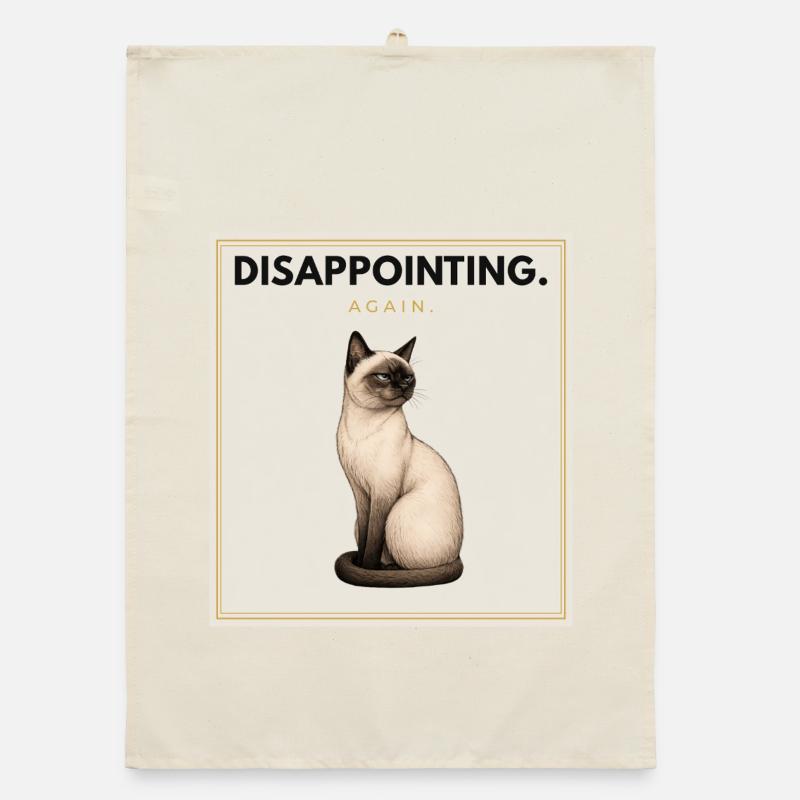 DISAPPOINTING. Noble Cat Sarcastic Meme Design Organic dish towel