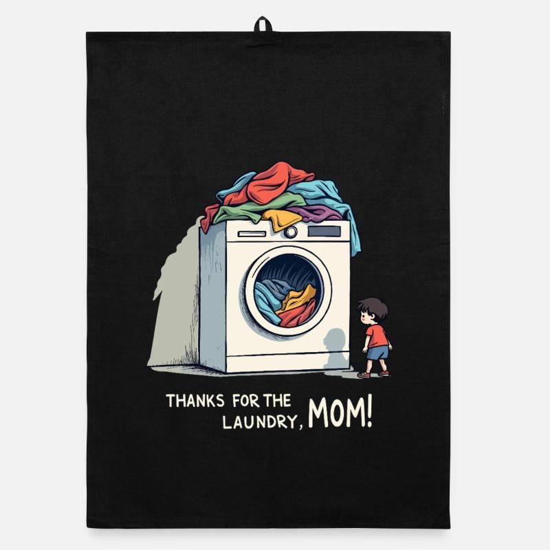 Thanks for the laundry, mom ! Organic dish towel