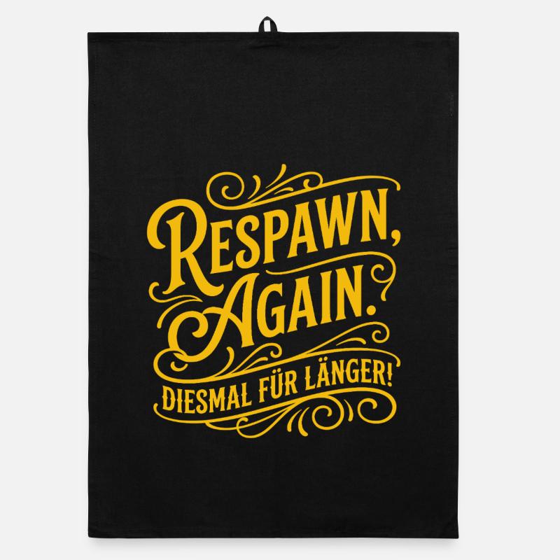 Respawn Again Gaming Spruch Design Organic Geschirrtuch