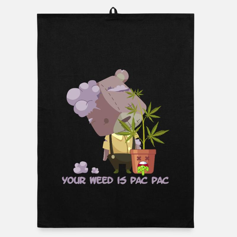 Votre weed est pac pac Torchon bio