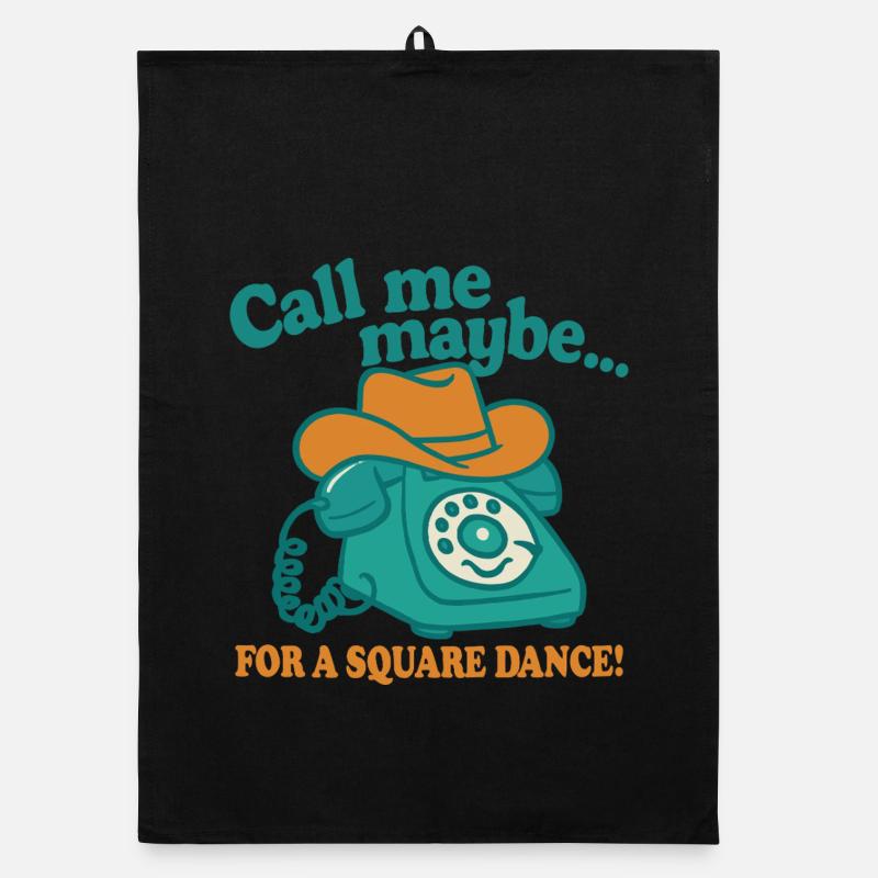 Call me for a Square Dance Organic dish towel