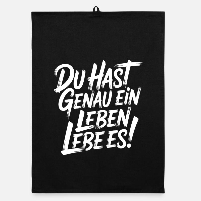 Du hast genau ein Leben - Lebe Es Organic Geschirrtuch