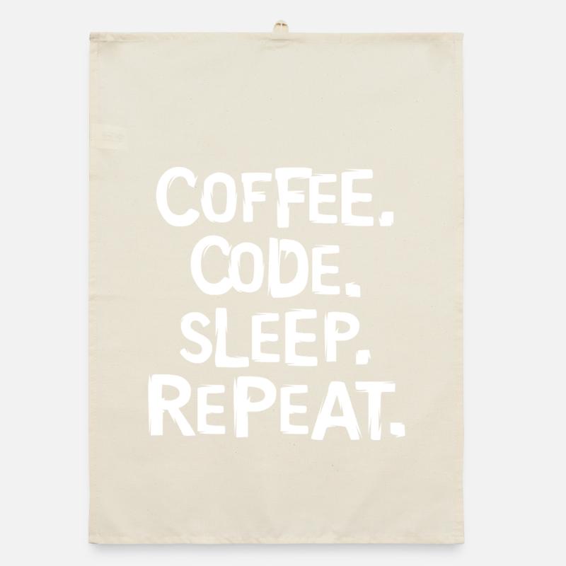 coffee code sleep - repeat programmer work Organic dish towel