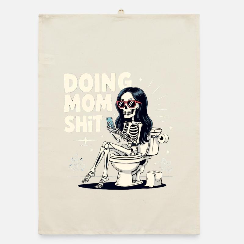 Doing Mom Shit Funny Mother's Day Doing Mom Shit Organic dish towel