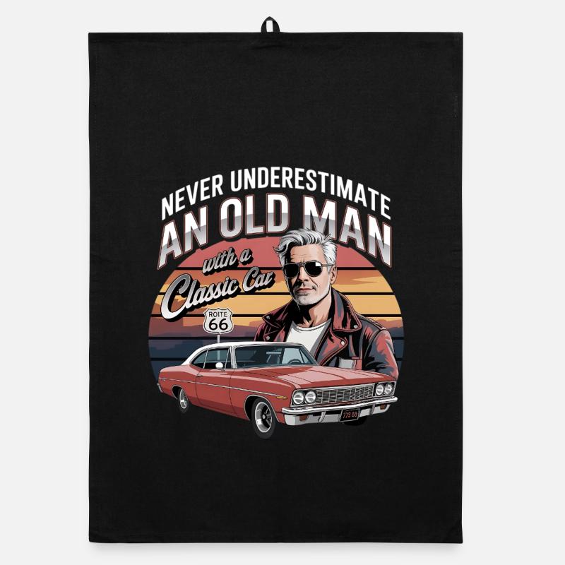 Unterschätze niemals einen alten Mann mit einem Oldtimer Organic Geschirrtuch