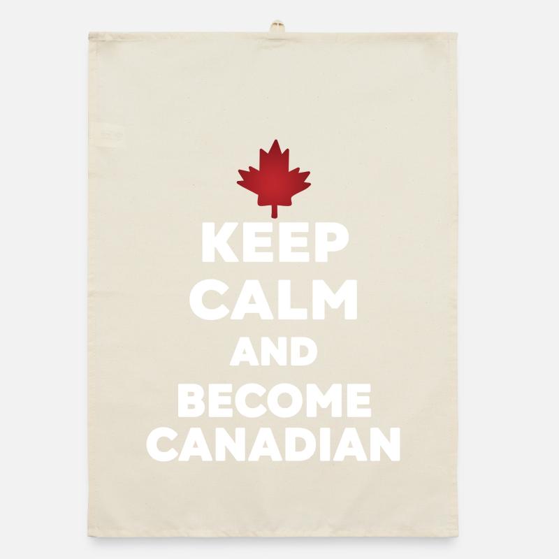 Keep Calm Become Canadian Torchon bio
