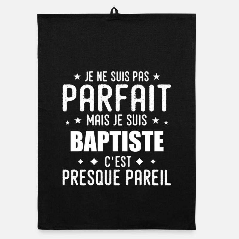 Baptiste : authentique, imparfait, top, perfection Torchon bio