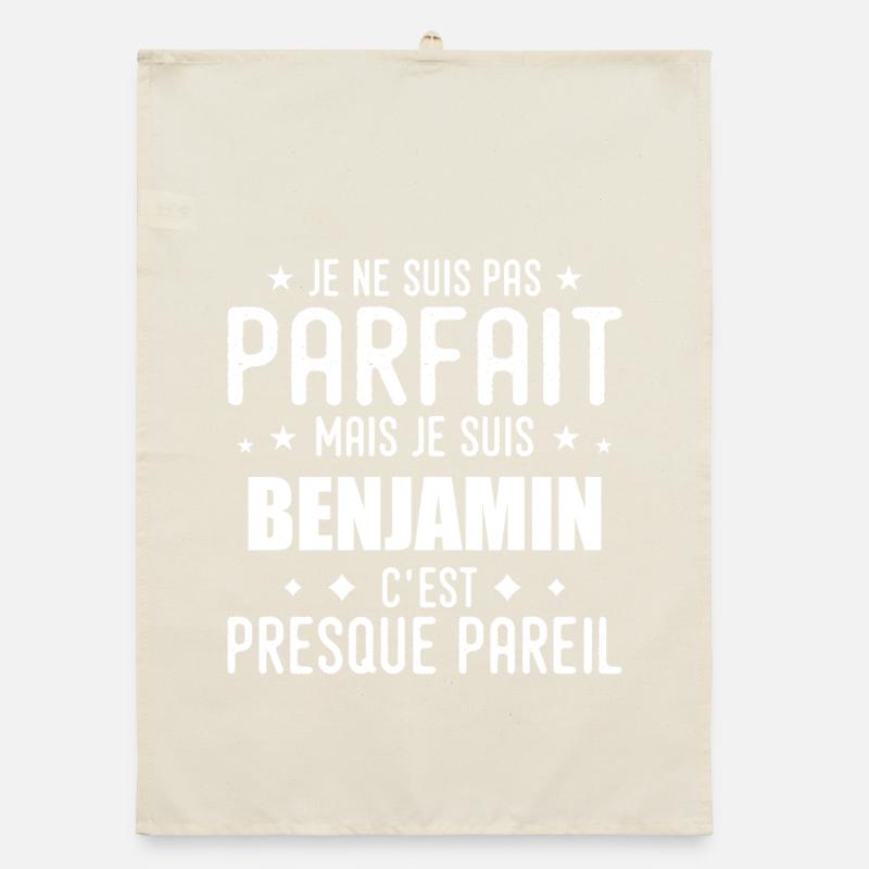 Benjamin : authentique, imparfait, top, perfection Torchon bio