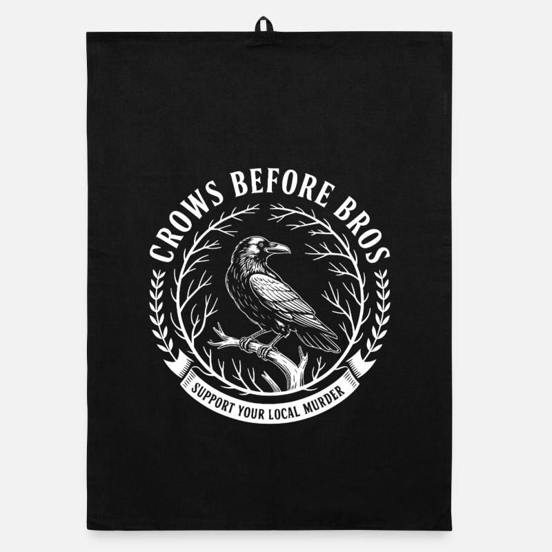 Funny Saying Crows - Raven Humor Corvus Organic dish towel