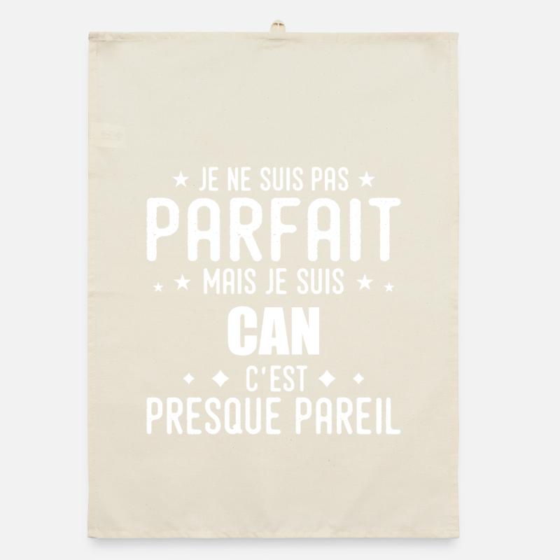 Can : authentique, imparfait, top, perfection Torchon bio