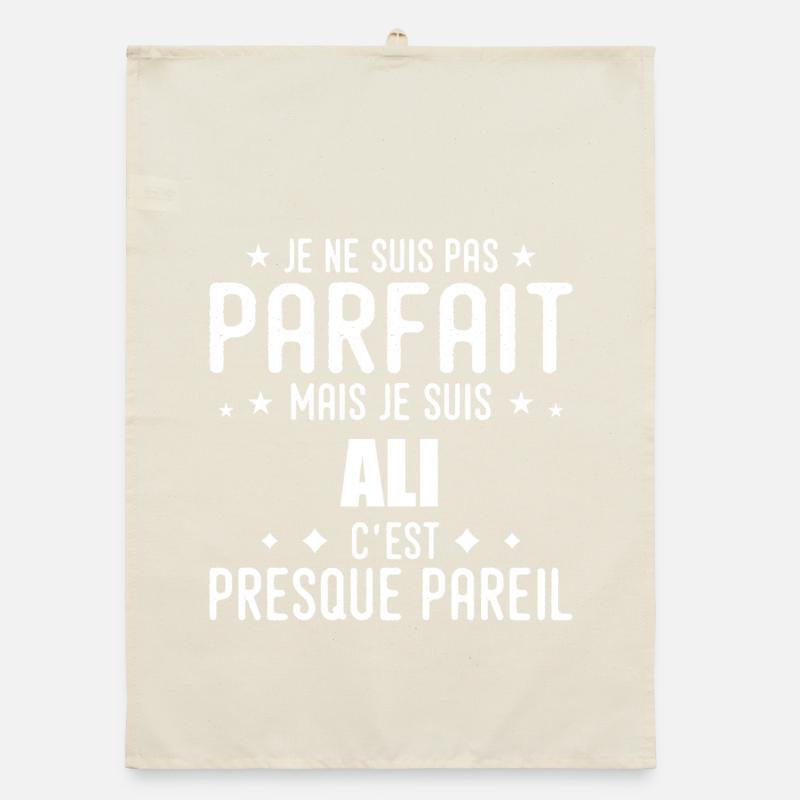 Ali : authentique, imparfait, top, perfection Torchon bio