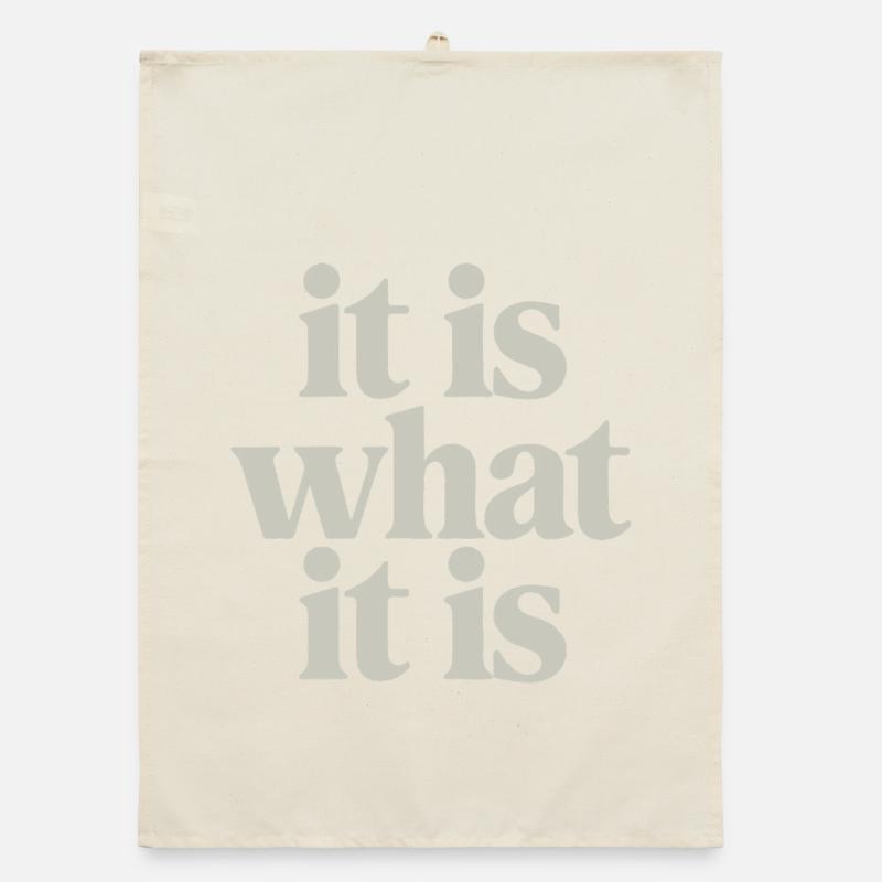 It Is What It Is: Neutral Serif Typography Organic dish towel