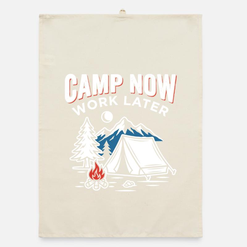Camp now, work later Organic dish towel