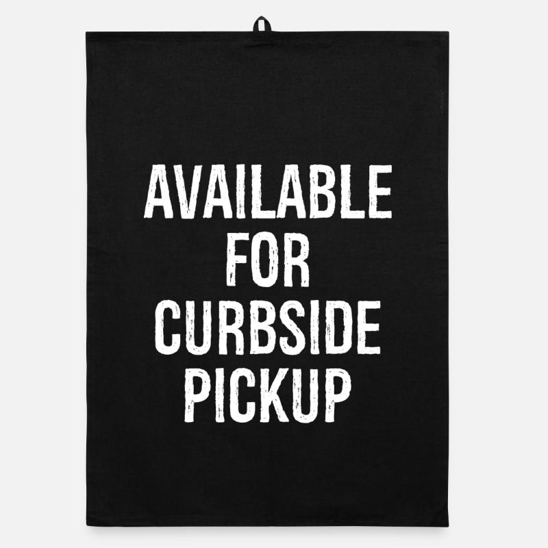 Available for curbside pickup funny shirt Organic dish towel