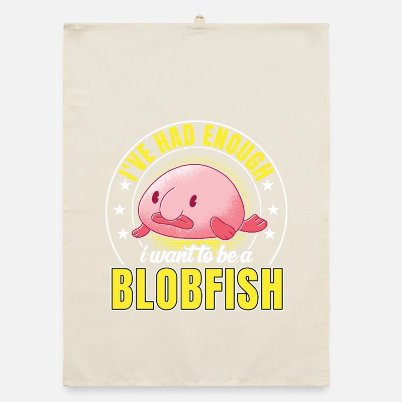 Blobfish have had enough Funny Blobfish Organic dish towel
