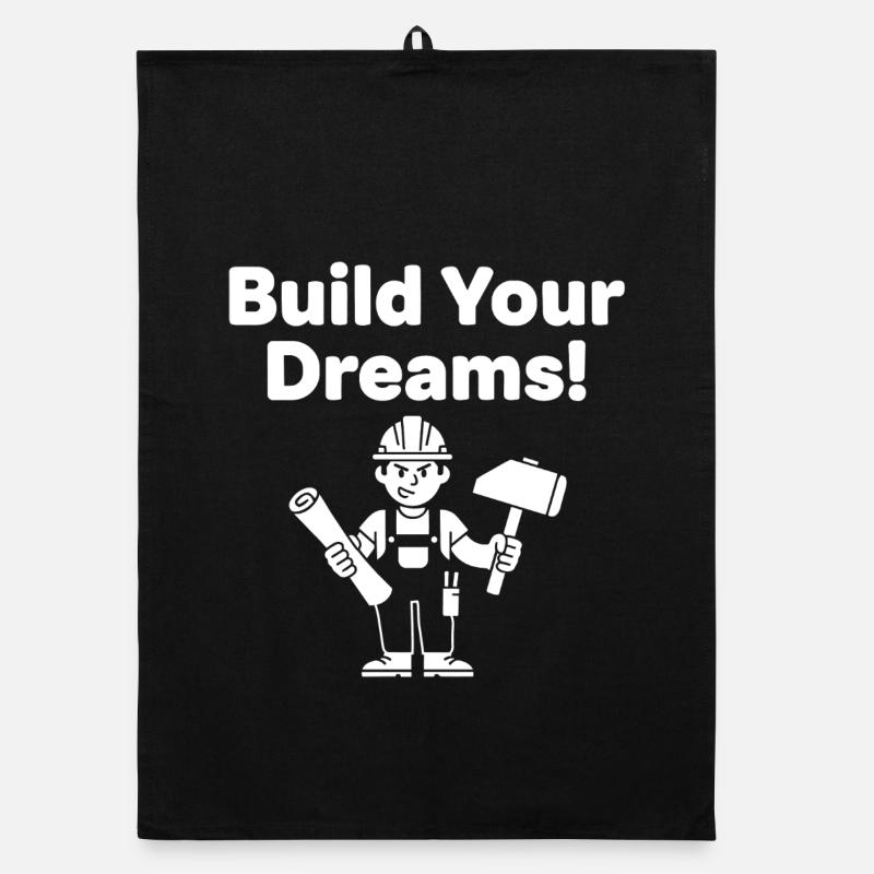 Build Your Dreams Construction Workers Organic dish towel
