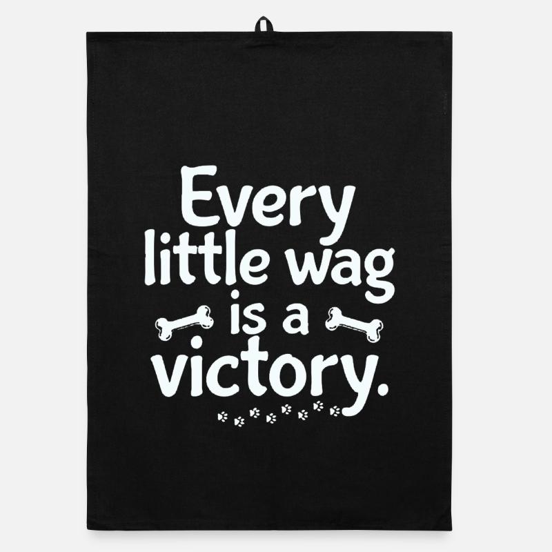 Every Wag Is a Tiny Victory Organic dish towel
