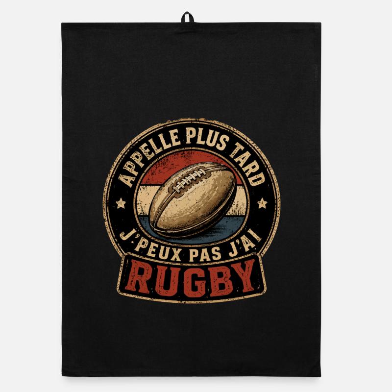 Appelle Plus Tard Rugby Torchon bio